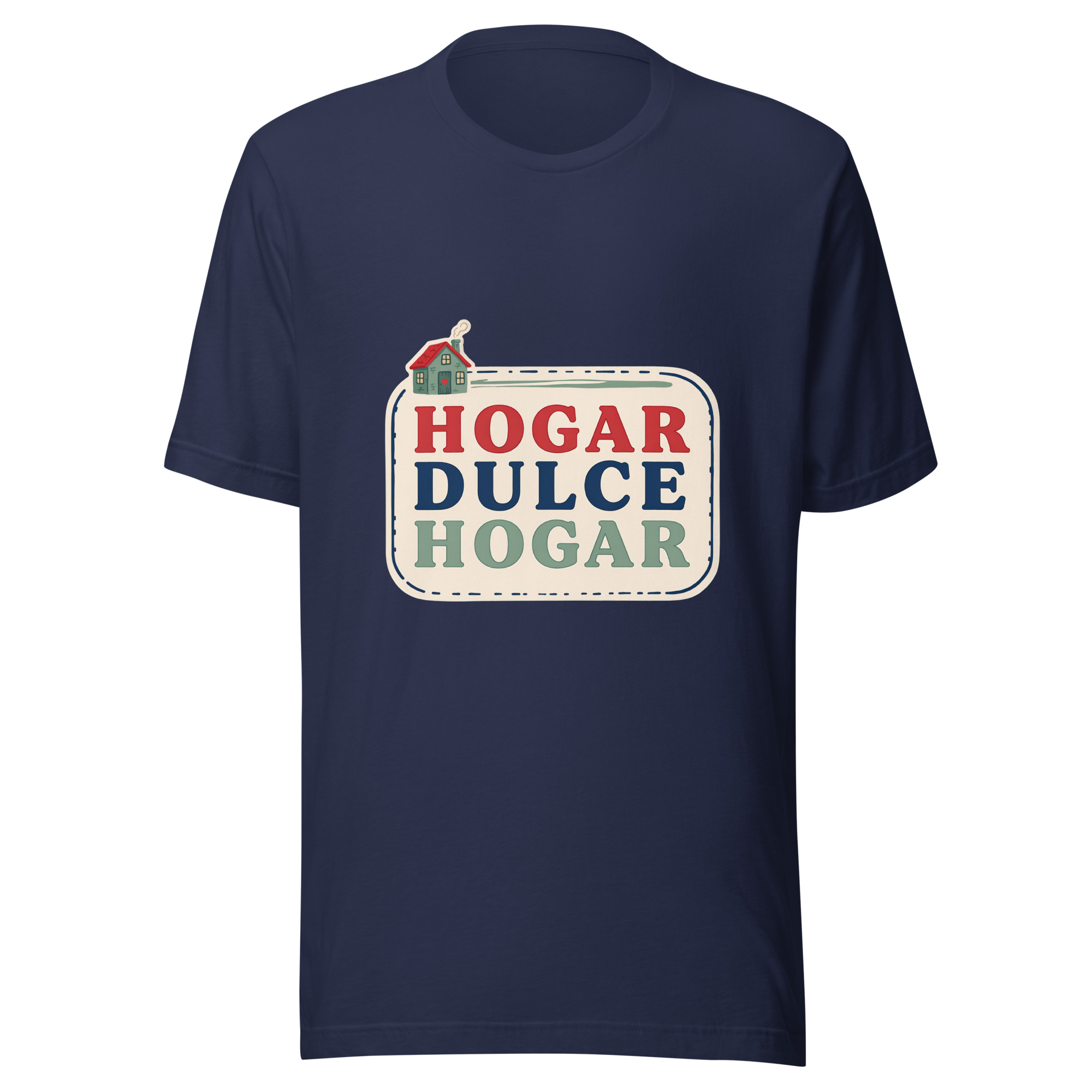 Playera unisex Hogar dulce hogar - Image 2