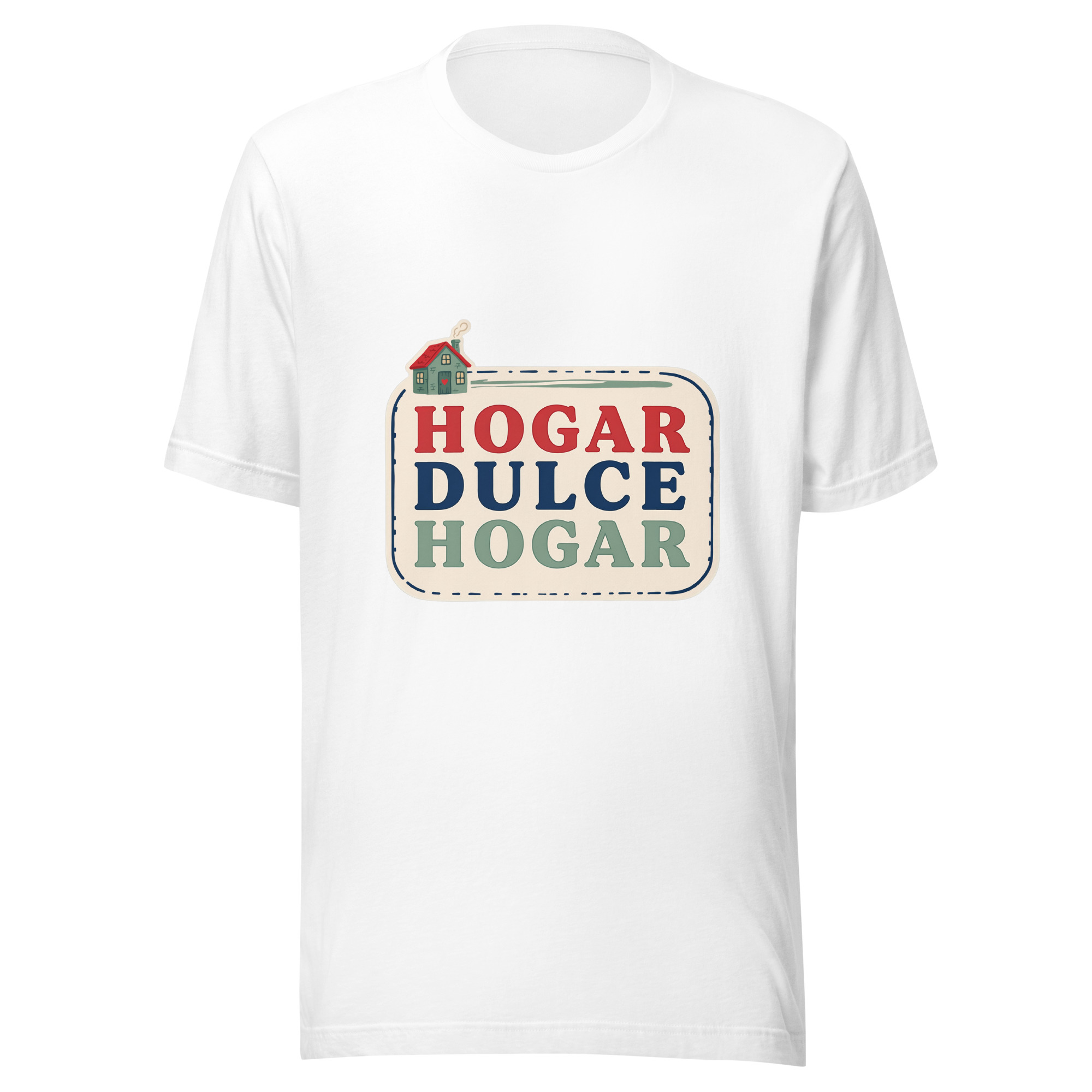 Playera unisex Hogar dulce hogar - Image 4